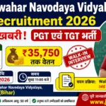 Jawahar Navodaya Vidyalaya Recruitment 2026 PGT TGT Teacher Recruitment Walk-in Interview 2026