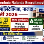 Govt Polytechnic Nalanda Recruitment 2026 Guest Instructor, Guest Lab Assistant Walk-in Interview 16 July 2026